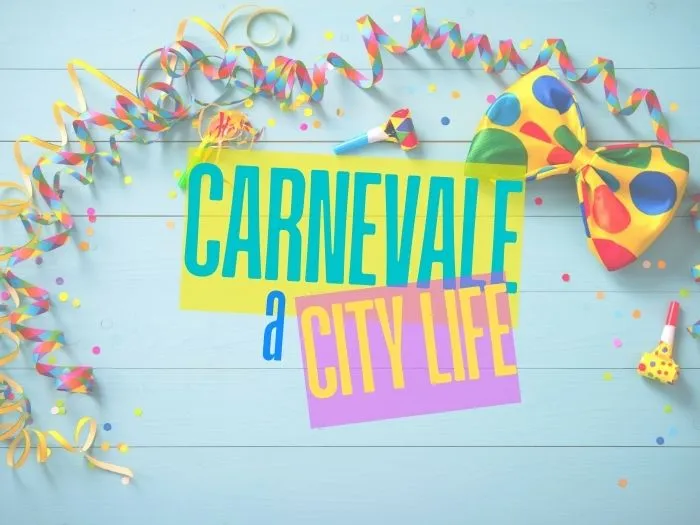 carnevale a city life