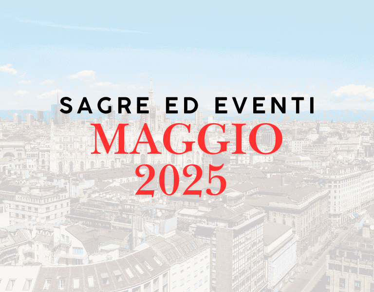 sagre ed eventi milano maggio 2025