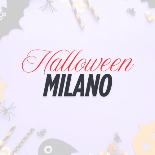 Cosa fare ad Halloween 2025 a Milano: idee, eventi e feste