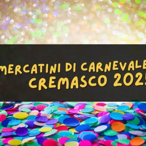 mercatini carnevale cremasco